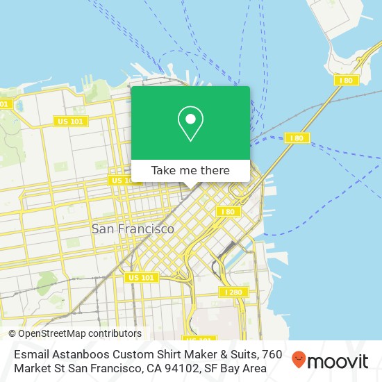 Esmail Astanboos Custom Shirt Maker & Suits, 760 Market St San Francisco, CA 94102 map