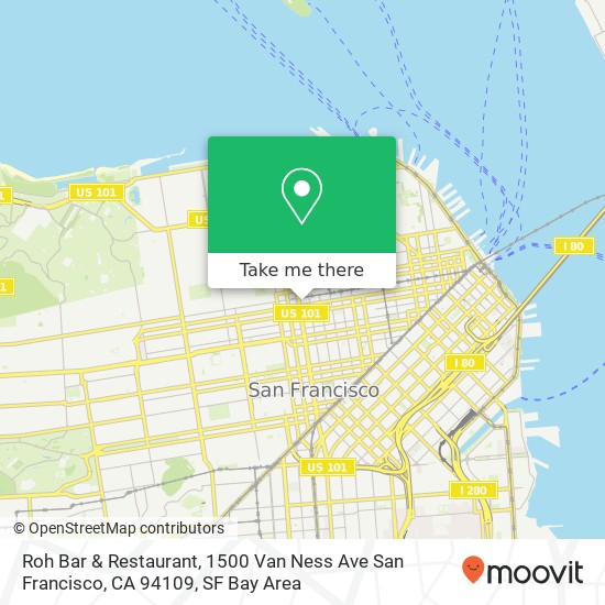 Roh Bar & Restaurant, 1500 Van Ness Ave San Francisco, CA 94109 map