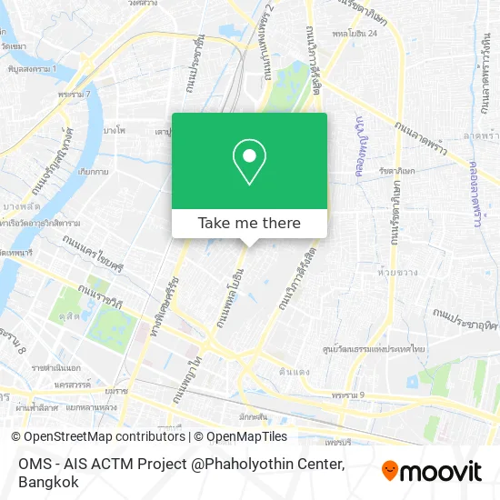 OMS - AIS ACTM Project @Phaholyothin Center map