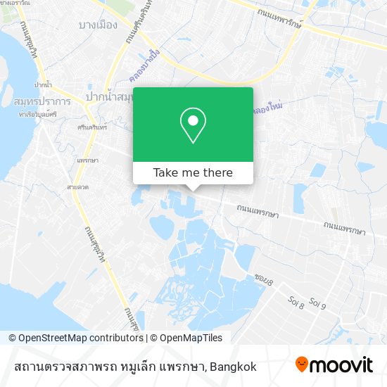 สถานตรวจสภาพรถ หมูเล็ก แพรกษา map