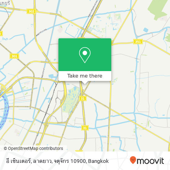 อี เซ็นเตอร์, ลาดยาว, จตุจักร 10900 map