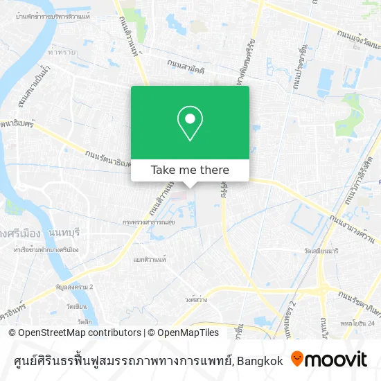 ศูนย์ศิรินธรฟื้นฟูสมรรถภาพทางการแพทย์ map