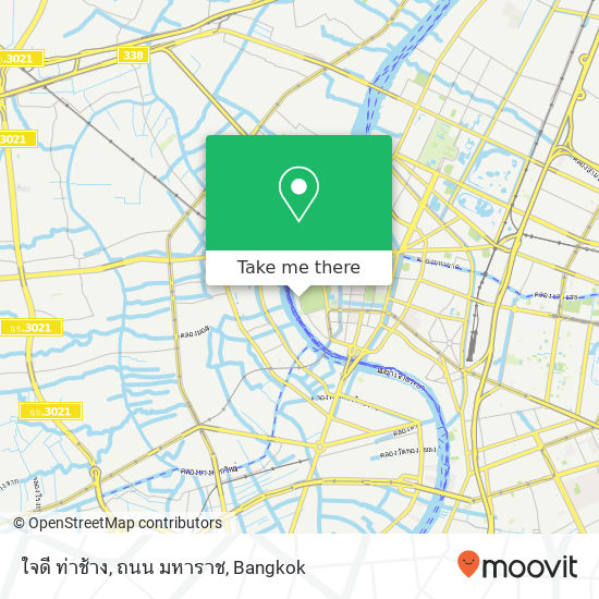 ใจดี ท่าช้าง, ถนน มหาราช map