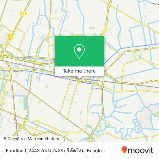 Foodland, 2443 ถนน เพชรบุรีตัดใหม่ map