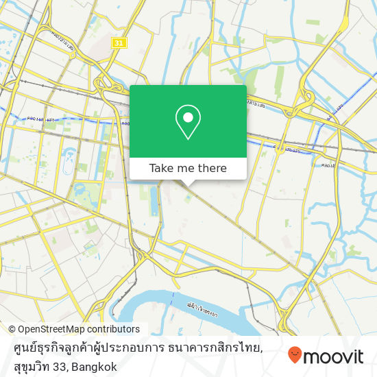 ศูนย์ธุรกิจลูกค้าผู้ประกอบการ ธนาคารกสิกรไทย, สุขุมวิท 33 map