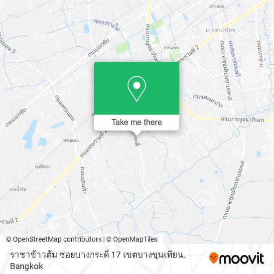 ราชาข้าวต้ม ซอยบางกระดี่ 17 เขตบางขุนเทียน map