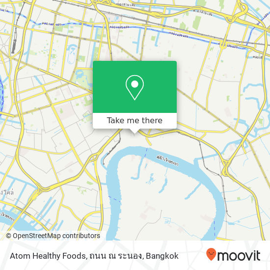 Atom Healthy Foods, ถนน ณ ระนอง map
