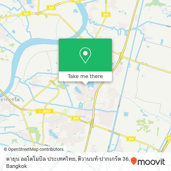 ดายุน ออโตโมบิล ประเทศไทย, ติวานนท์-ปากเกร็ด 36 map