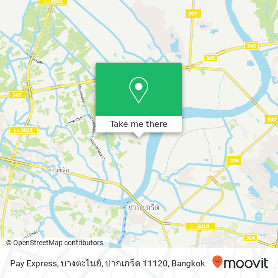 Pay Express, บางตะไนย์, ปากเกร็ด 11120 map