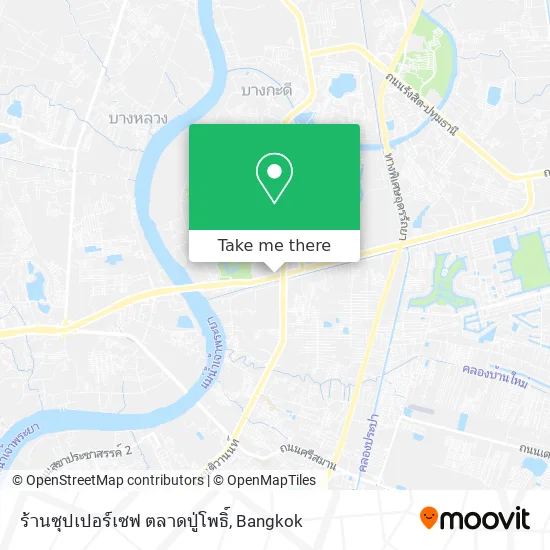 ร้านซุปเปอร์เซฟ ตลาดปู่โพธิ์ map