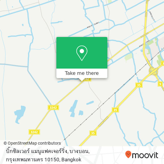 บิ๊กซิลเวอร์ แมนูแฟคเจอร์ริ่ง, บางบอน, กรุงเทพมหานคร 10150 map