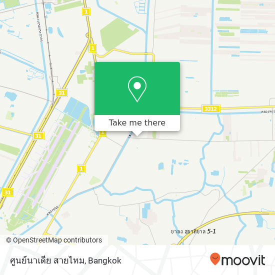 ศูนย์นาเดีย สายไหม map