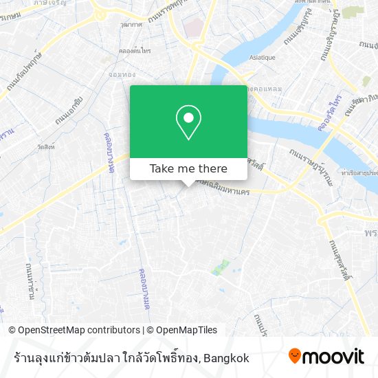 ร้านลุงแก่ข้าวต้มปลา ใกล้วัดโพธิ์ทอง map