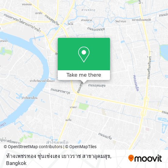 ห้างเพชรทอง ซุ่นเซ่งเฮง เยาวราช สาขาอุดมสุข map