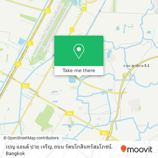 เปญ แอนด์ ปาย เจริญ, ถนน รัตนโกสินทร์สมโภชน์ map