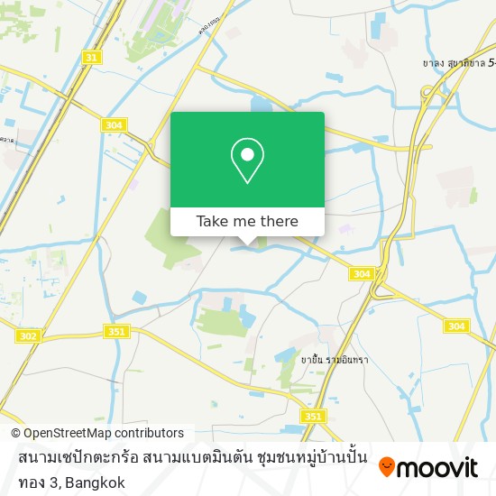 สนามเซปักตะกร้อ สนามแบตมินตัน ชุมชนหมู่บ้านปั้นทอง 3 map