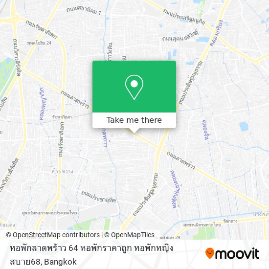 หอพักลาดพร้าว 64 หอพักราคาถูก หอพักหญิง สบาย68 map