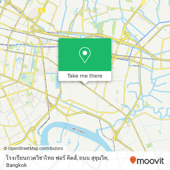 โรงเรียนกวดวิชาไทย ฟอร์ คิดส์, ถนน สุขุมวิท map