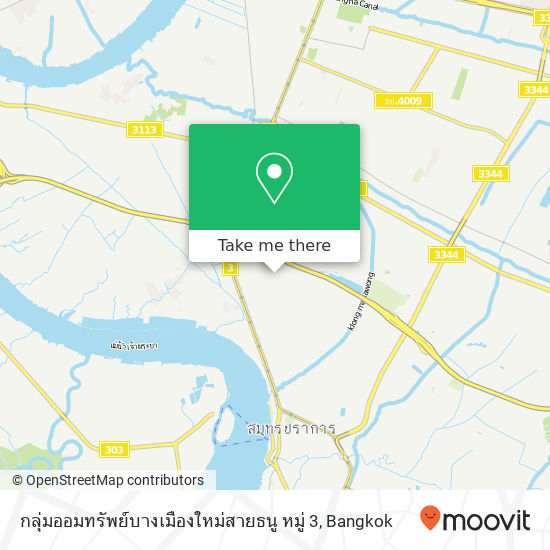 กลุ่มออมทรัพย์บางเมืองใหม่สายธนู หมู่ 3 map