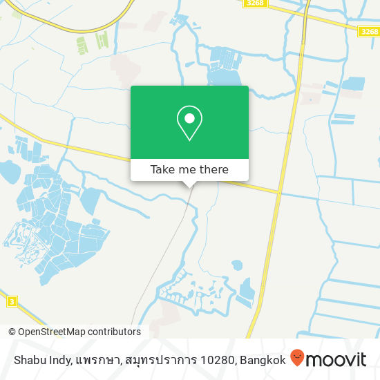 Shabu Indy, แพรกษา, สมุทรปราการ 10280 map