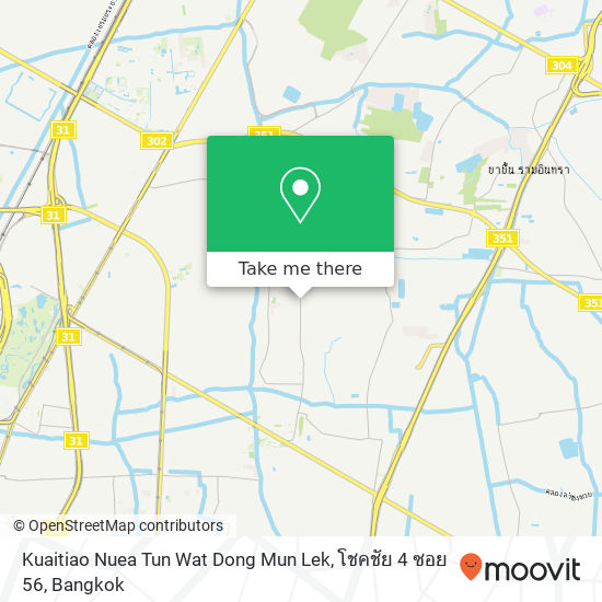 Kuaitiao Nuea Tun Wat Dong Mun Lek, โชคชัย 4 ซอย 56 map