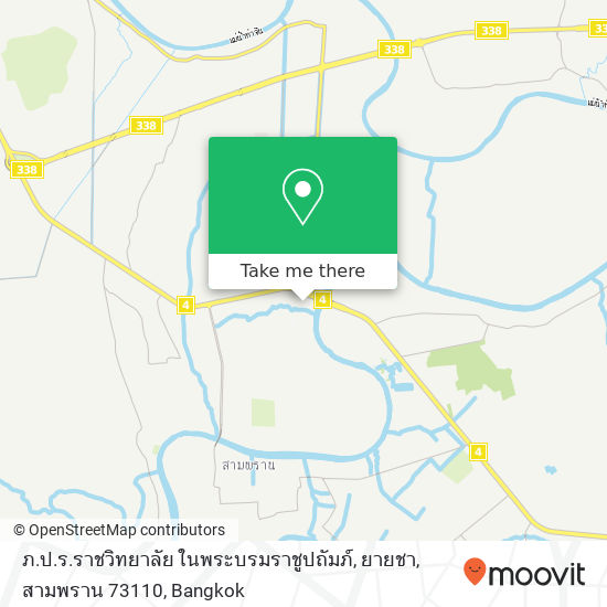 ภ.ป.ร.ราชวิทยาลัย ในพระบรมราชูปถัมภ์, ยายชา, สามพราน 73110 map