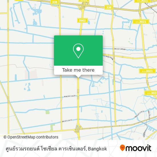 ศูนย์รวมรถยนต์ โซเซียล คารเซ็นเตอร์ map