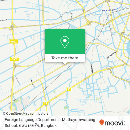 Foreign Language Department - Mathayomwatsing School, ถนน เอกชัย map