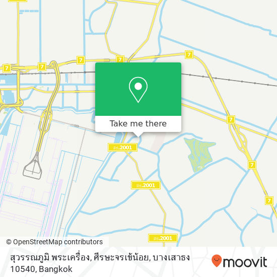 สุวรรณภูมิ พระเครื่อง, ศีรษะจรเข้น้อย, บางเสาธง 10540 map