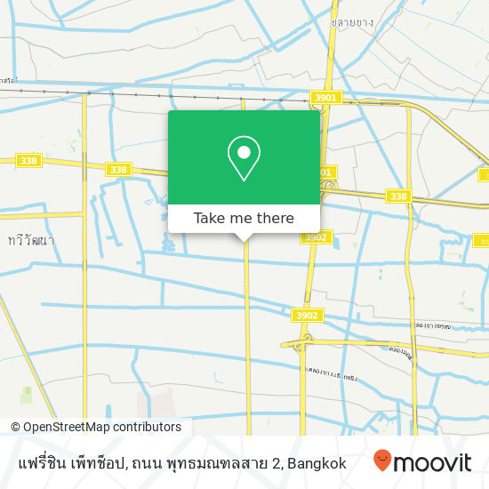 แฟรี่ชิน เพ็ทช็อป, ถนน พุทธมณฑลสาย 2 map