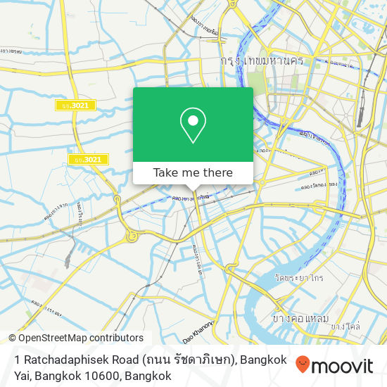1 Ratchadaphisek Road (ถนน รัชดาภิเษก), Bangkok Yai, Bangkok 10600 map