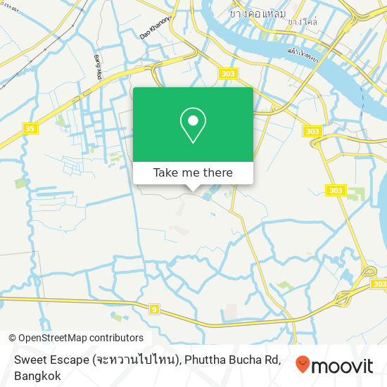 Sweet Escape (จะหวานไปไหน), Phuttha Bucha Rd map