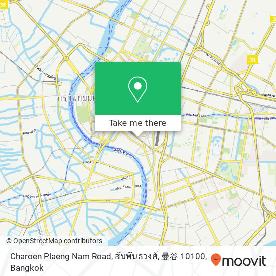 Charoen Plaeng Nam Road, สัมพันธวงศ์, 曼谷 10100 map