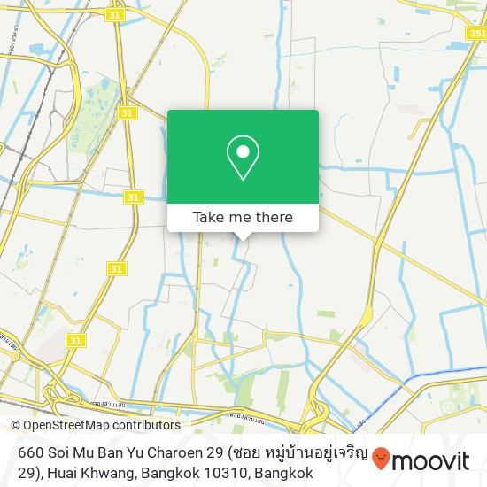 660 Soi Mu Ban Yu Charoen 29 (ซอย หมู่บ้านอยู่เจริญ 29), Huai Khwang, Bangkok 10310 map