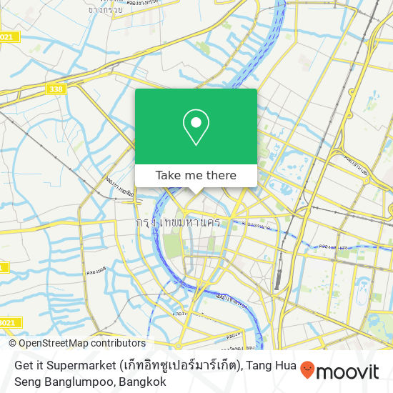 Get it Supermarket (เก็ทอิทซูเปอร์มาร์เก็ต), Tang Hua Seng Banglumpoo map