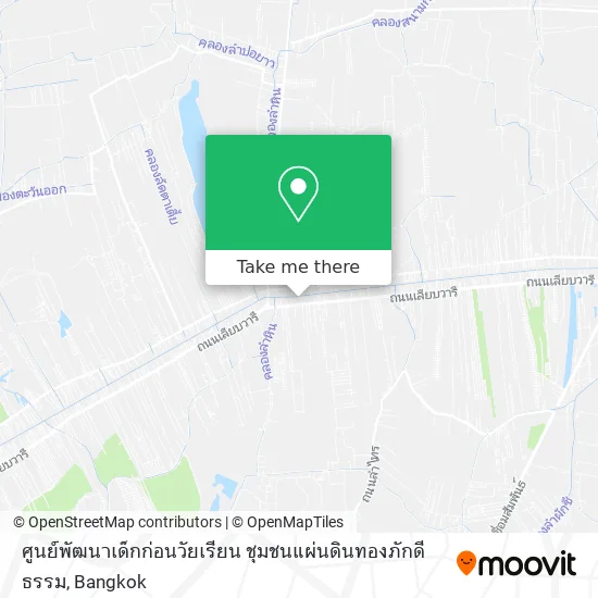 ศูนย์พัฒนาเด็กก่อนวัยเรียน ชุมชนแผ่นดินทองภักดีธรรม map