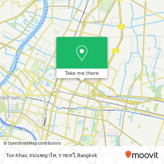 Ton Khao, ถนนพญาไท, ราชเทวี map