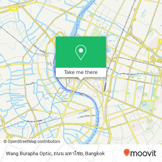 Wang Burapha Optic, ถนน มหาไชย map