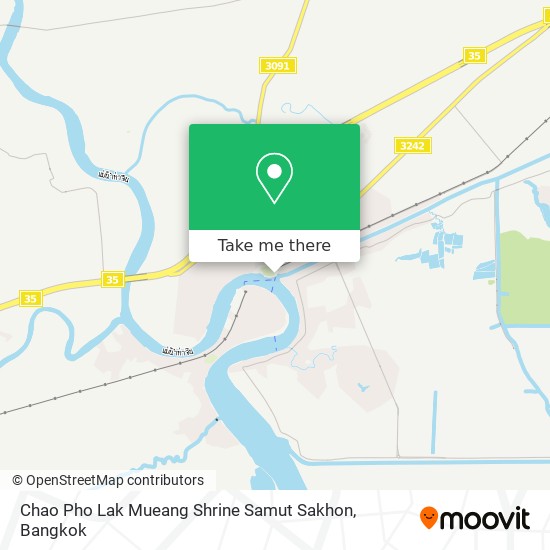 Chao Pho Lak Mueang Shrine Samut Sakhon map