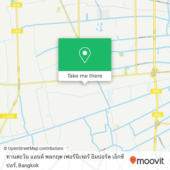 ทานตะวัน แอนด์ พลกฤต เฟอร์นิเจอร์ อิมปอร์ต เอ็กซ์ปอร์ map