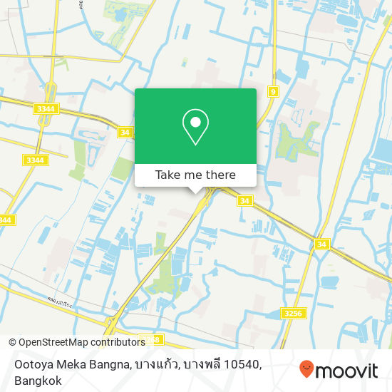 Ootoya Meka Bangna, บางแก้ว, บางพลี 10540 map