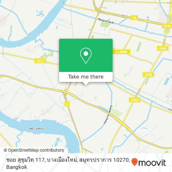 ซอย สุขุมวิท 117, บางเมืองใหม่, สมุทรปราการ 10270 map