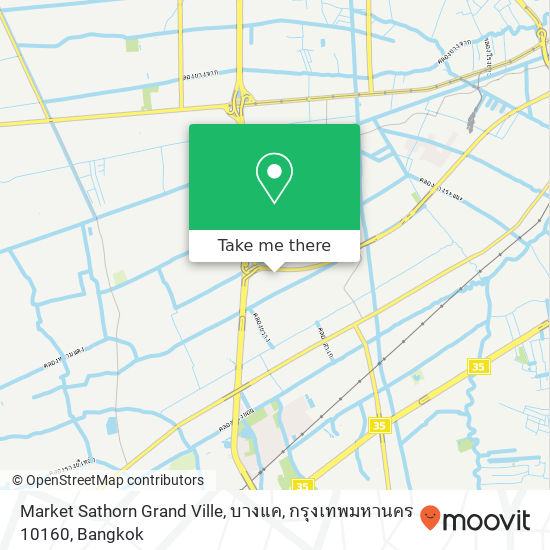 Market Sathorn Grand Ville, บางแค, กรุงเทพมหานคร 10160 map