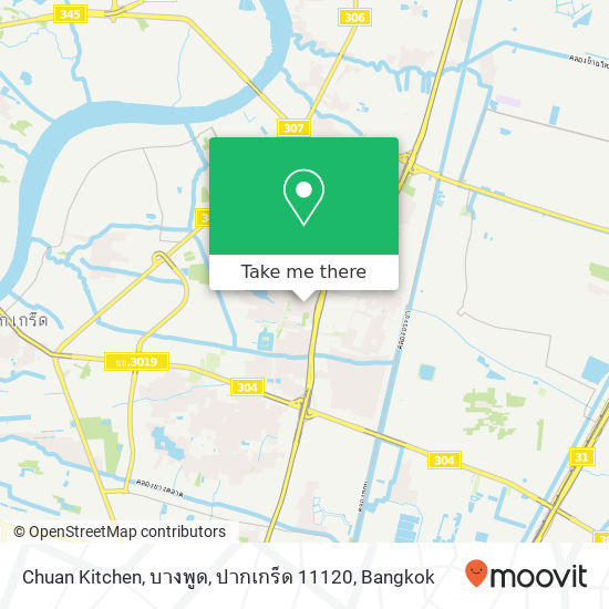 Chuan Kitchen, บางพูด, ปากเกร็ด 11120 map