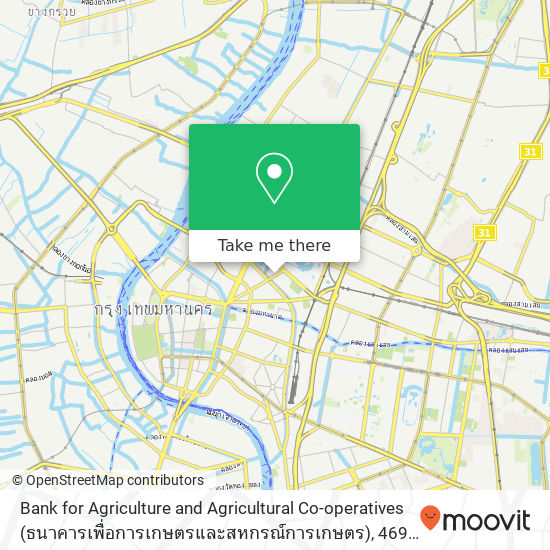 Bank for Agriculture and Agricultural Co-operatives (ธนาคารเพื่อการเกษตรและสหกรณ์การเกษตร), 469 Nakhon Sawan Rd map