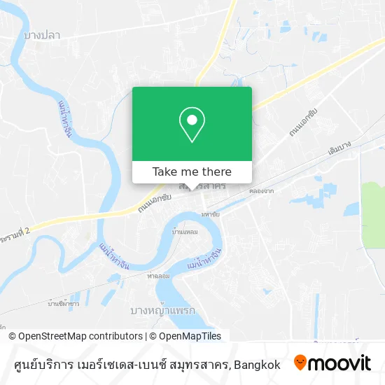 ศูนย์บริการ เมอร์เซเดส-เบนซ์ สมุทรสาคร map