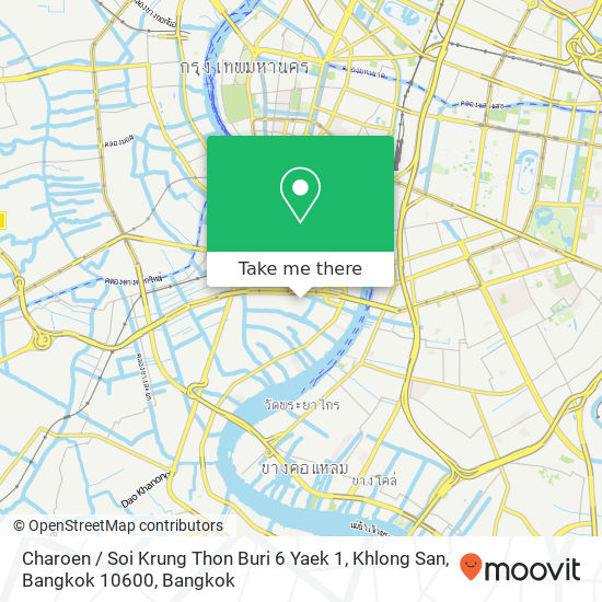 Charoen / Soi Krung Thon Buri 6 Yaek 1, Khlong San, Bangkok 10600 map