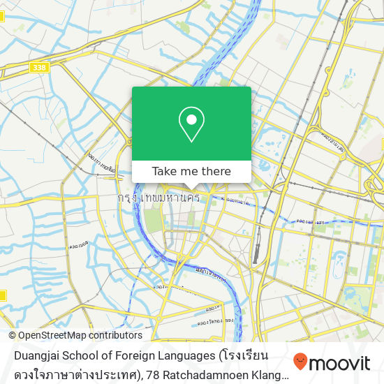 Duangjai School of Foreign Languages (โรงเรียนดวงใจภาษาต่างประเทศ), 78 Ratchadamnoen Klang Rd map