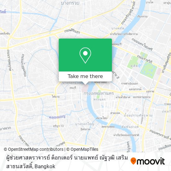 ผู้ช่วยศาสตราจารย์ ด็อกเตอร์ นายแพทย์ ณัฐวุฒิ เสริมสาธนสวัสดิ์ map