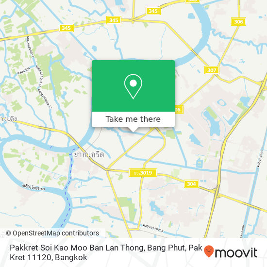 Pakkret Soi Kao Moo Ban Lan Thong, Bang Phut, Pak Kret 11120 map